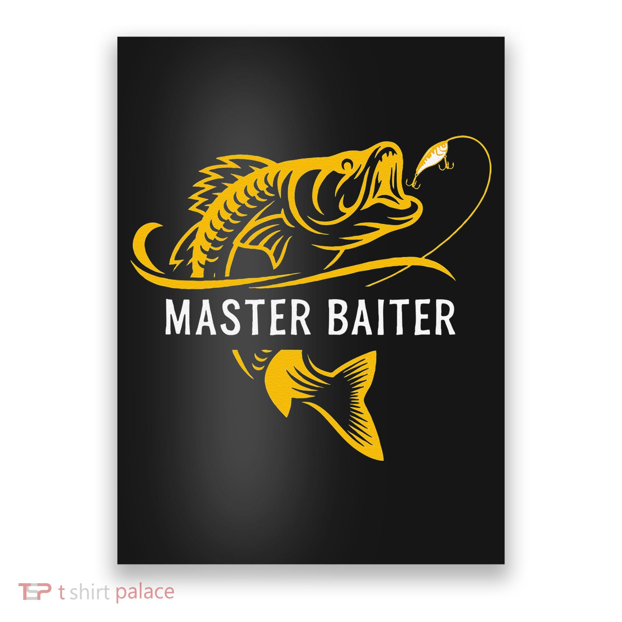 Master Baiter Funny Fishing Poster
