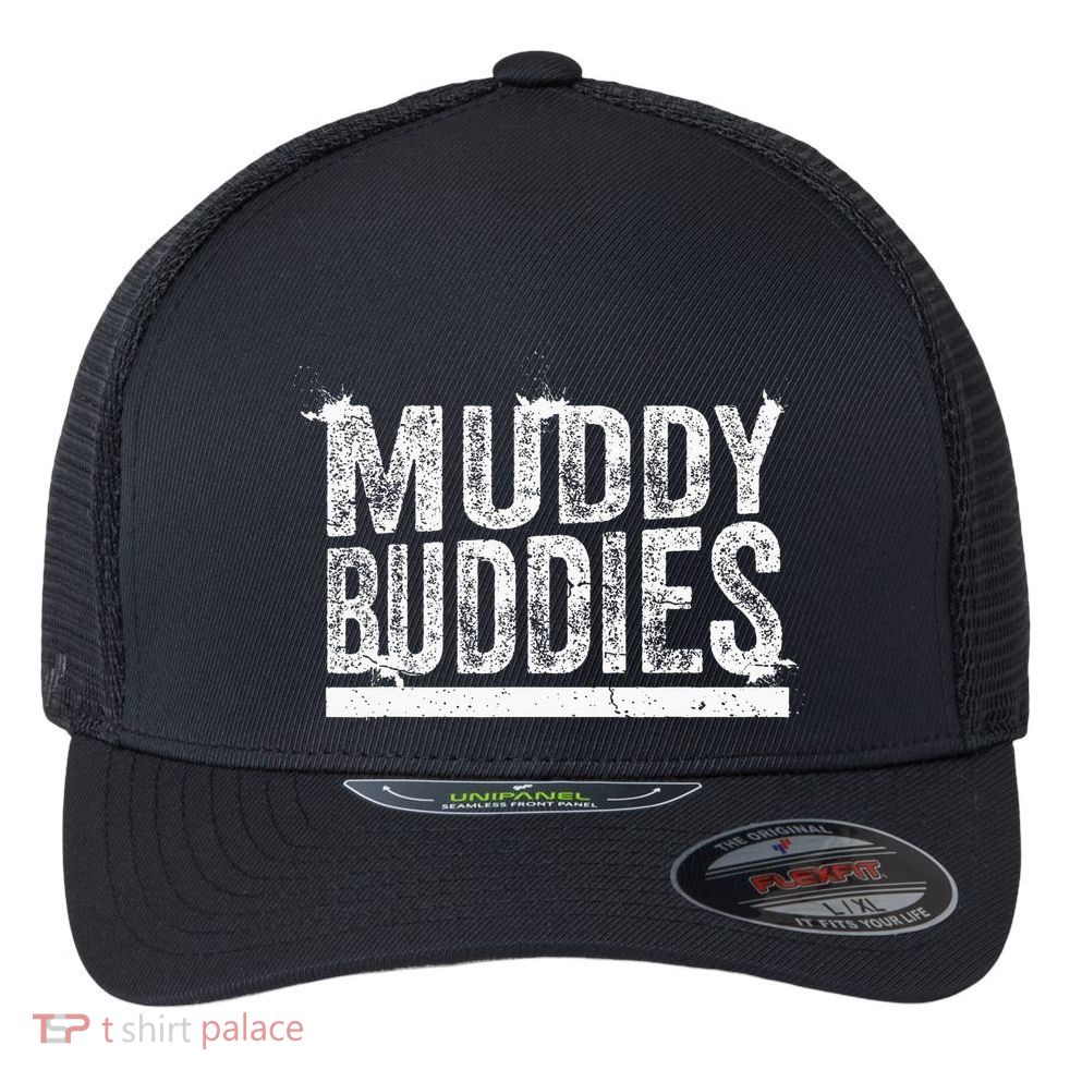 Muddy Buddies Funny Mud Runner Mudder Mud Team Flexfit Unipanel Trucker Cap