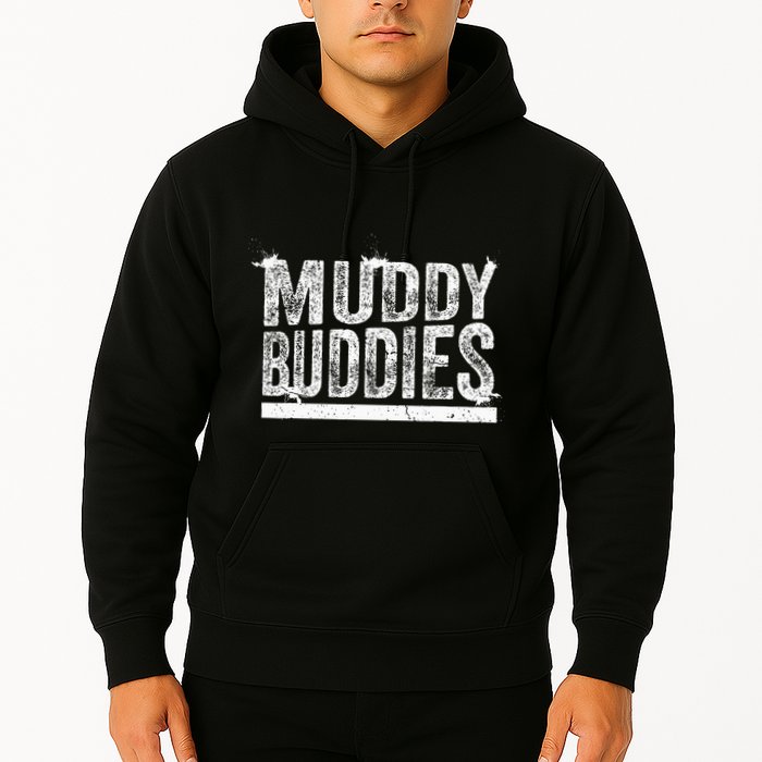 Muddy Buddies Funny Mud Runner Mudder Mud Team Hoodie