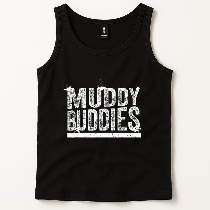 Muddy Buddies Funny Mud Runner Mudder Mud Team Tank Top