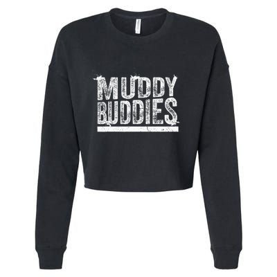 Muddy Buddies Funny Mud Runner Mudder Mud Team Cropped Pullover Crew