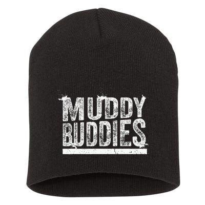 Muddy Buddies Funny Mud Runner Mudder Mud Team Short Acrylic Beanie