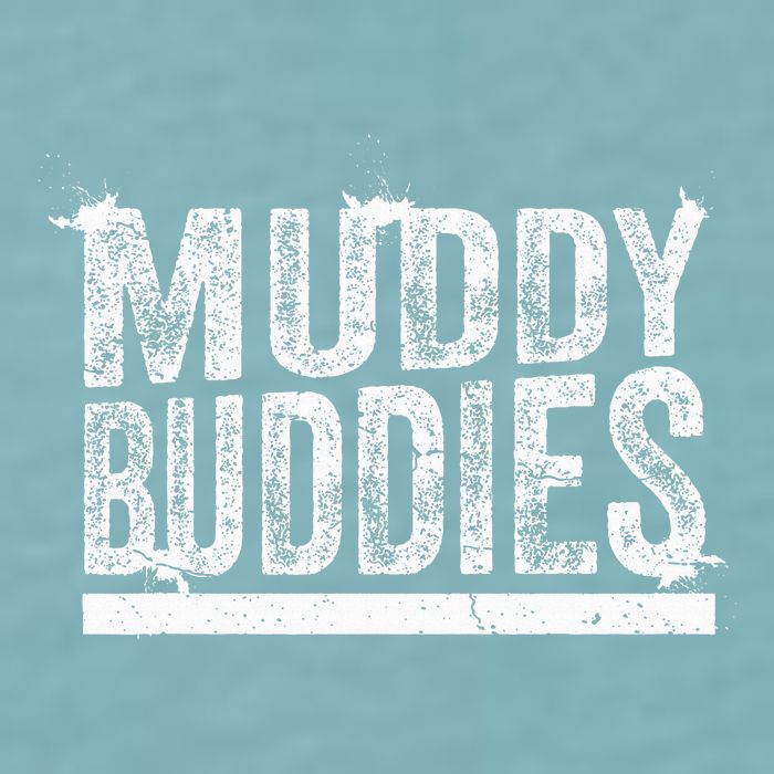 Muddy Buddies Funny Mud Runner Mudder Mud Team Sueded Cloud Jersey T-Shirt
