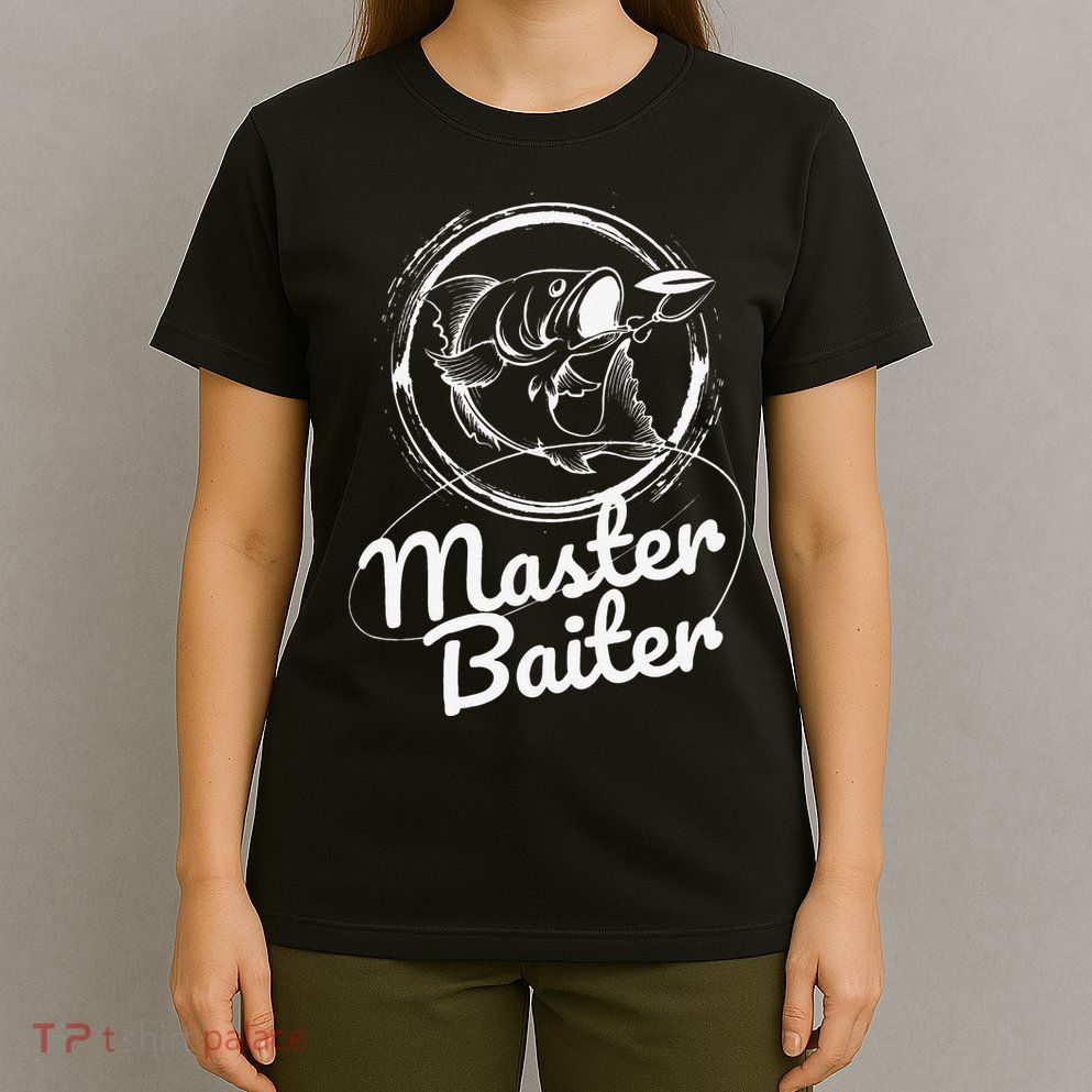 Master Baiter Fishing Funny Fish T-Shirt