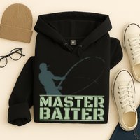 Master Baiter For Fishing Funny Hoodie