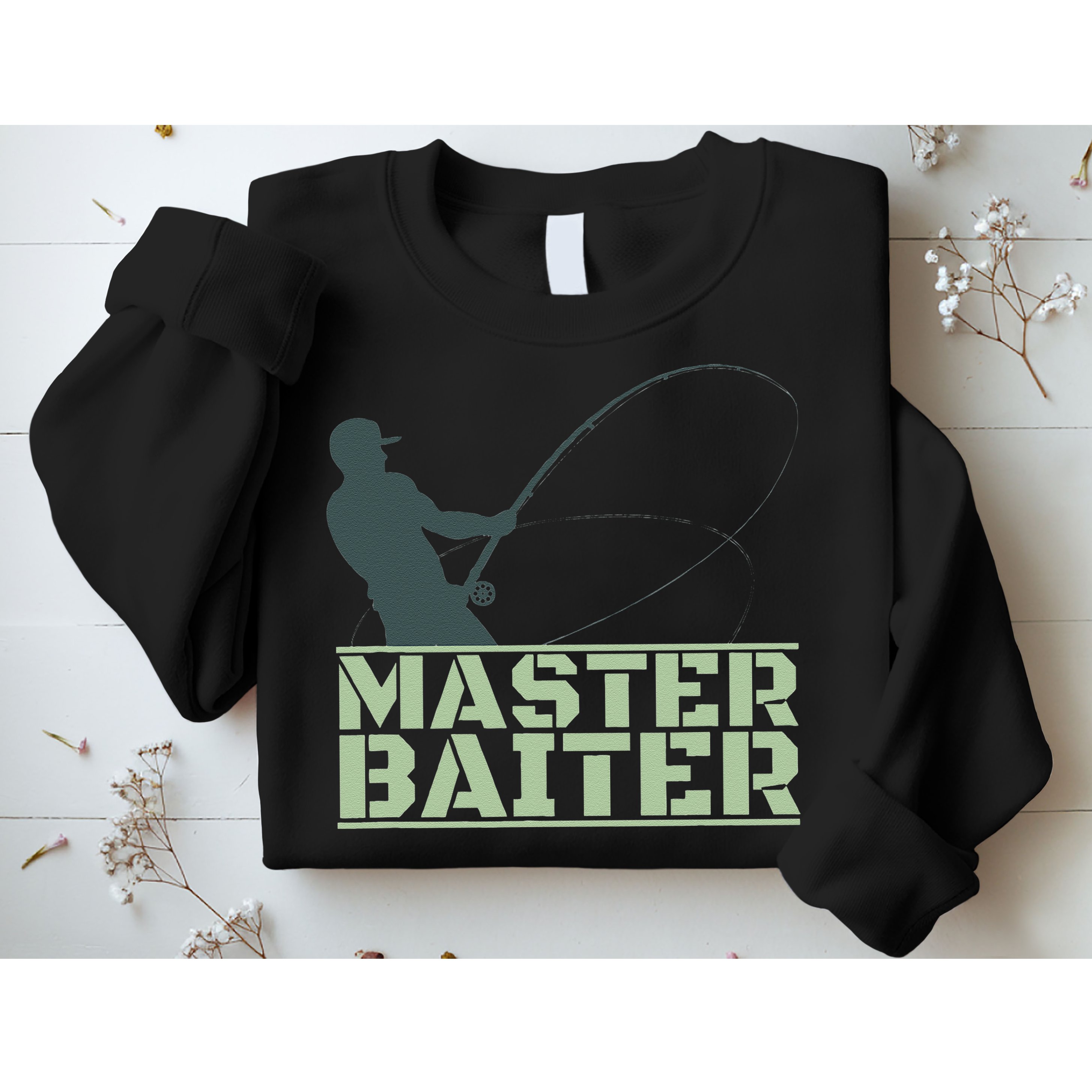 Master Baiter For Fishing Funny Sweatshirt
