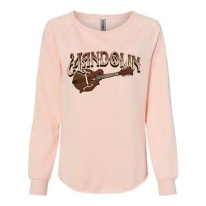 Mandolin Bluegrass Folk Music Mandolin Player Musicians Womens California Wash Sweatshirt