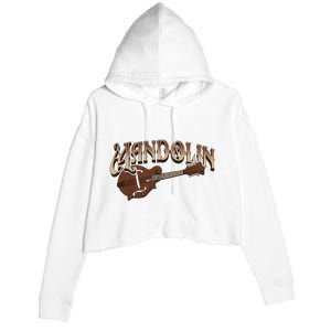 Mandolin Bluegrass Folk Music Mandolin Player Musicians Crop Fleece Hoodie