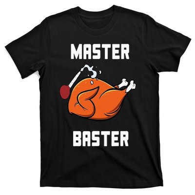 Master Baster Funny Turkey Baster Thanksgiving T-Shirt