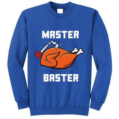 Master Baster Funny Turkey Baster Thanksgiving Sweatshirt