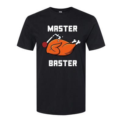 Master Baster Funny Turkey Baster Thanksgiving Softstyle® CVC T-Shirt