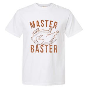 Master Baster Funny Turkey Print Happy Thanksgiving Day Garment-Dyed Heavyweight T-Shirt