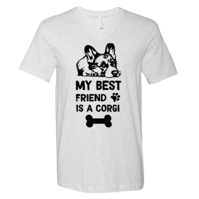 My Best Friend Is A corgi funny corgi dad corgi mom V-Neck T-Shirt