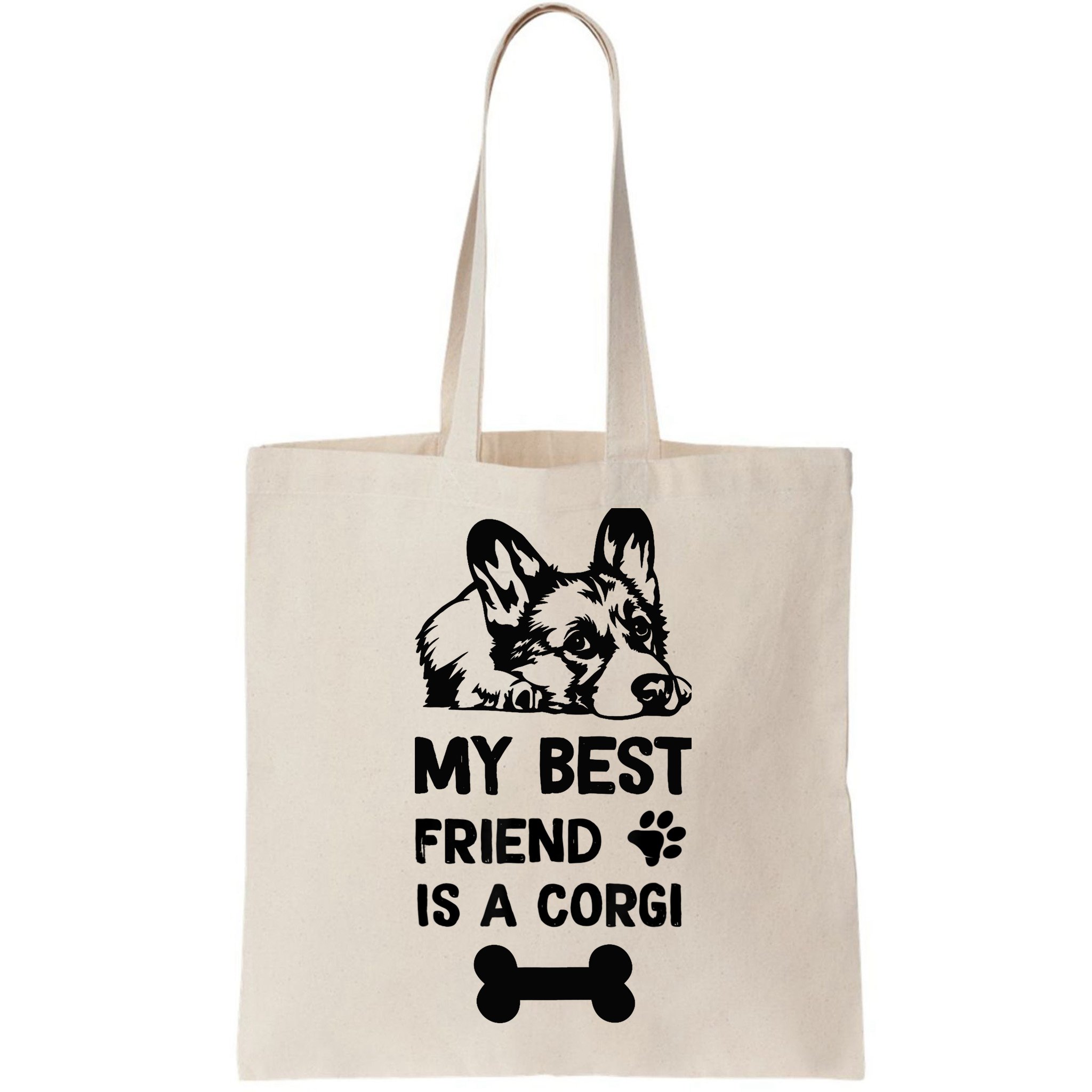 My Best Friend Is A corgi funny corgi dad corgi mom Bag