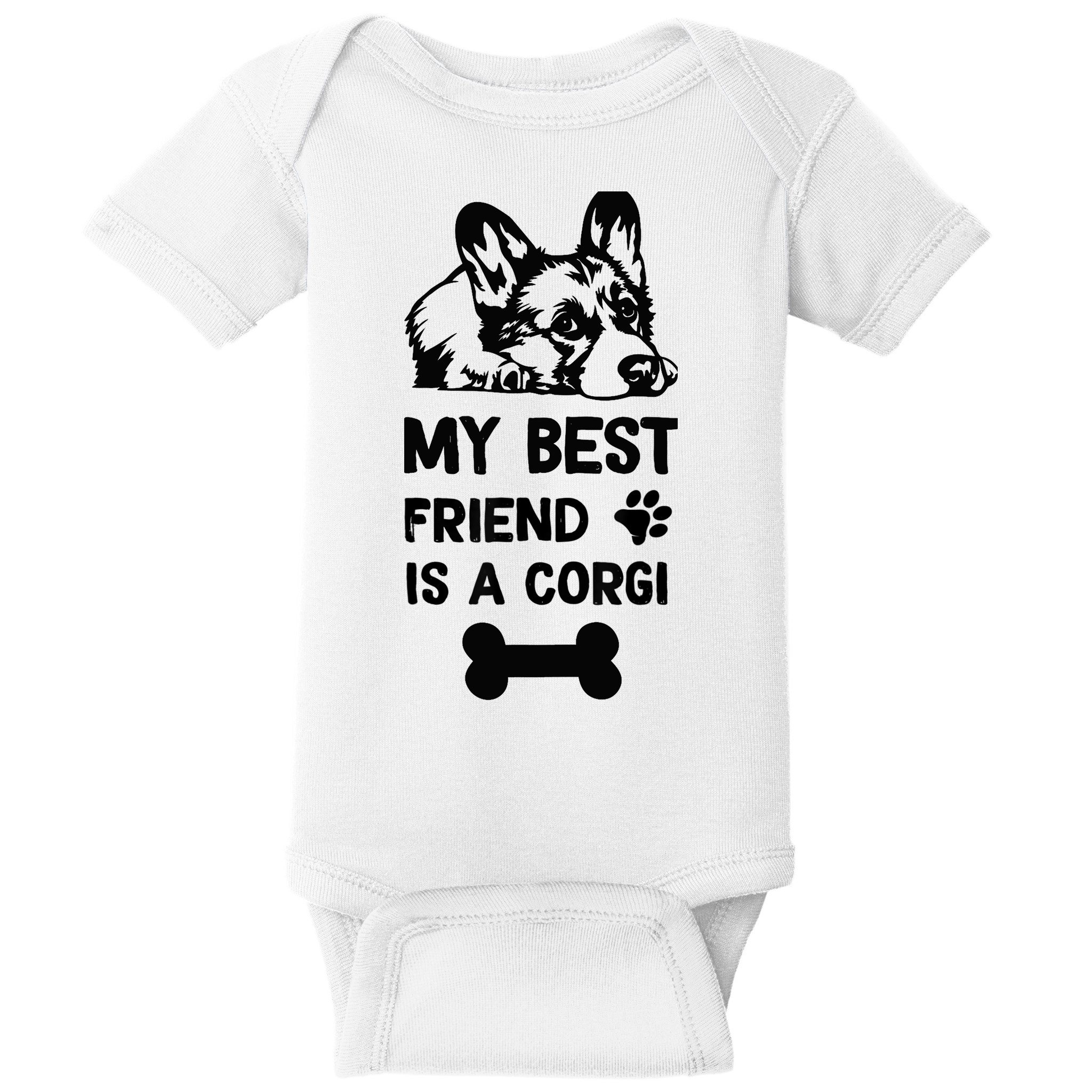 My Best Friend Is A corgi funny corgi dad corgi mom Baby Bodysuit