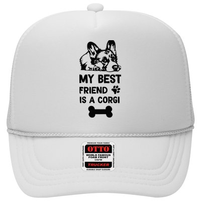 My Best Friend Is A corgi funny corgi dad corgi mom Trucker Hat