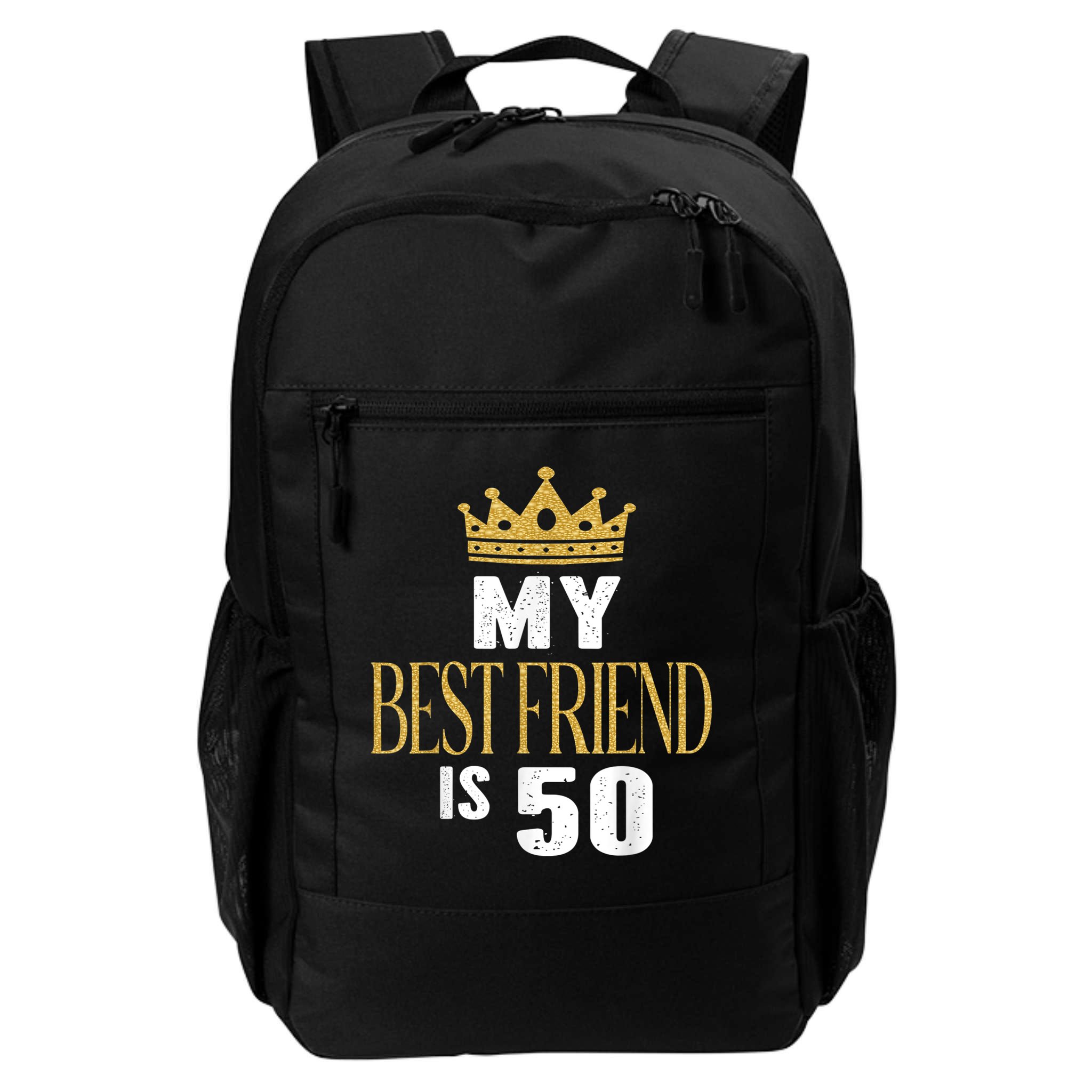 My Best Friend Is 50 Years Old 50th Birthday Party Matching Backpack