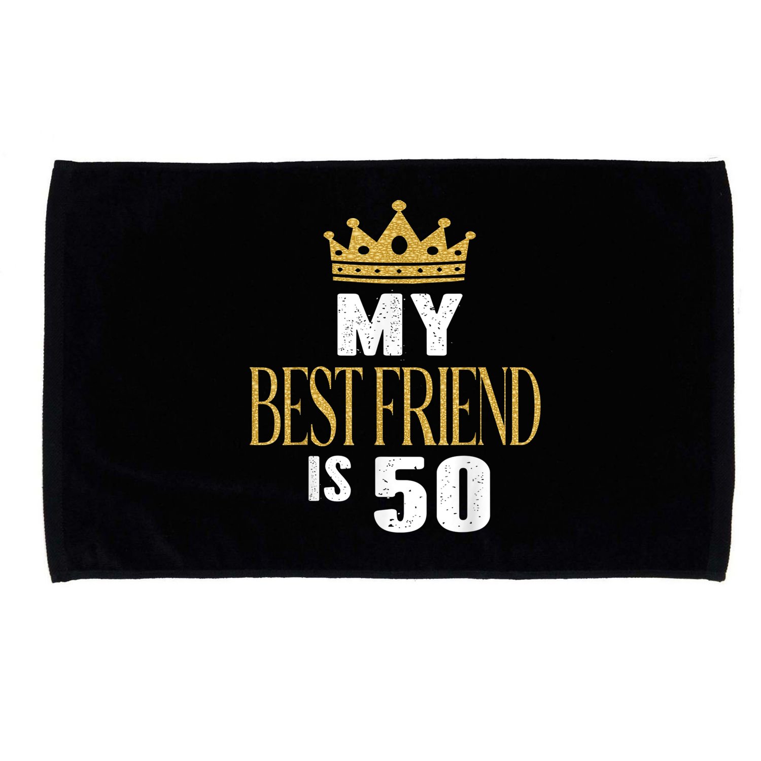 My Best Friend Is 50 Years Old 50th Birthday Party Matching Microfiber Hand Towel