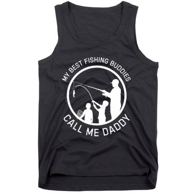 My Best Fishing Buddies Call Me Daddy FatherS Day Tank Top