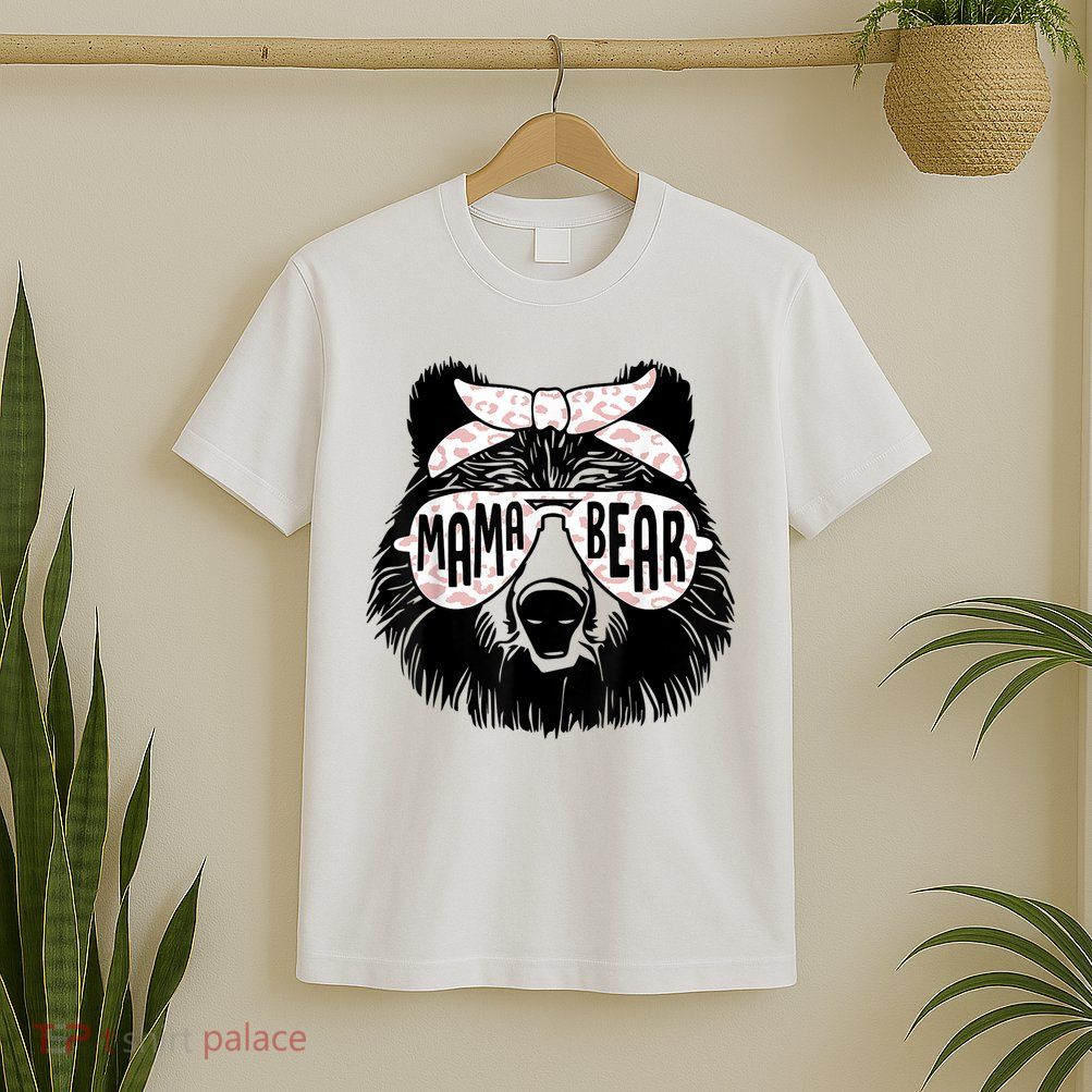 Mama Bear Face Sunglasses Mother Mom Mommy Mother's Day T-Shirt