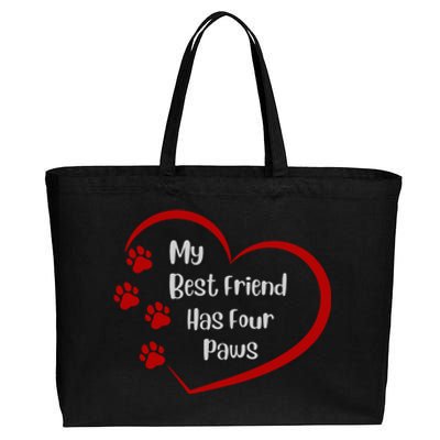 My Best Friend Has Four Paws Cotton Canvas Jumbo Tote