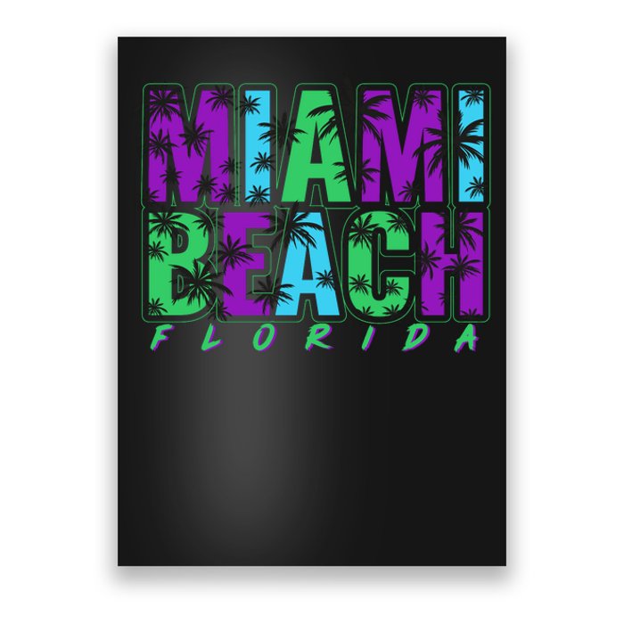 Miami Beach Floral Palm Trees Poster