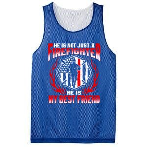 My Best Friend Is A Firefighter Hero Proud Fire Friend Gift Funny Gift Mesh Reversible Basketball Jersey Tank