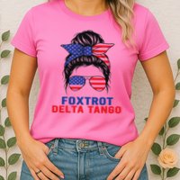 Messy Bun Foxtrots Deltas tango Womens T-Shirt