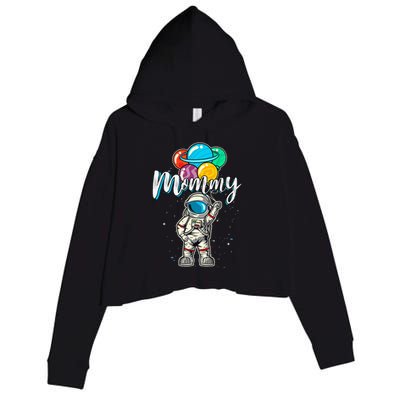 Mommy Birthday Funny Astronaut in Space Gifts Lover Crop Fleece Hoodie