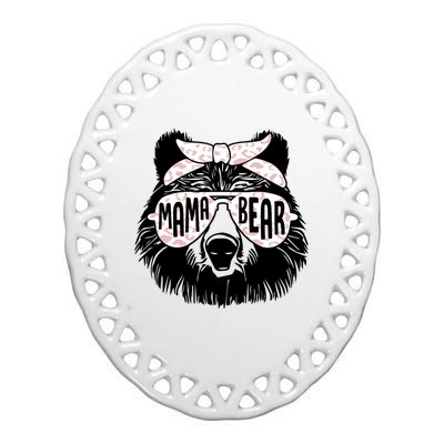 Mama Bear Face Sunglasses Mother Mom Mommy Mothers Day Ceramic Oval Ornament