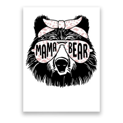 Mama Bear Face Sunglasses Mother Mom Mommy Mothers Day Poster