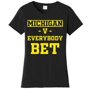 Michigan BET For Michigan BET Women's T-Shirt