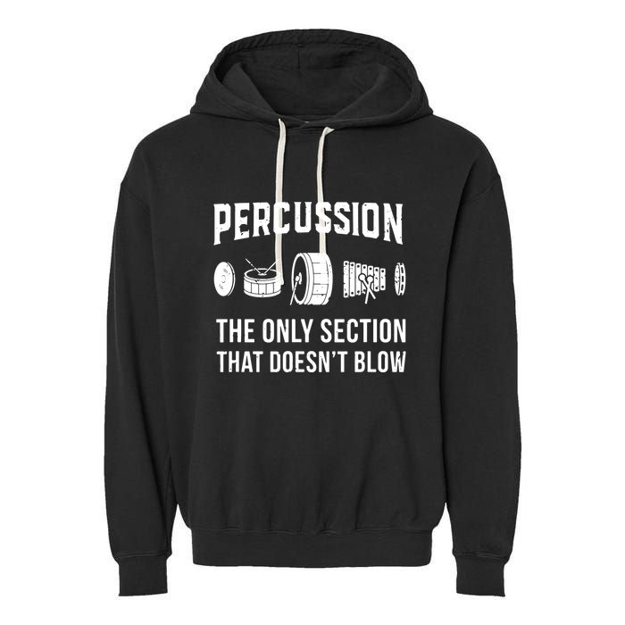 Marching Band For Drummers In Percussion Section Garment-Dyed Fleece Hoodie