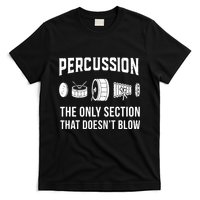 Marching Band For Drummers In Percussion Section T-Shirt