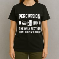 Marching Band For Drummers In Percussion Section T-Shirt