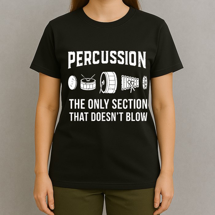Marching Band For Drummers In Percussion Section T-Shirt