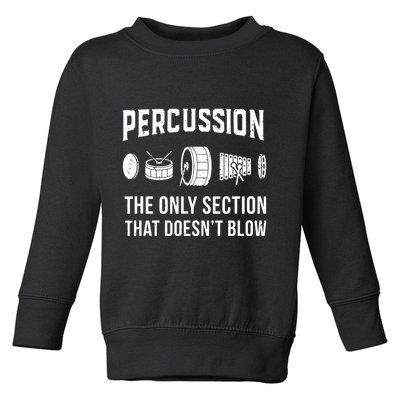 Marching Band For Drummers In Percussion Section Toddler Sweatshirt