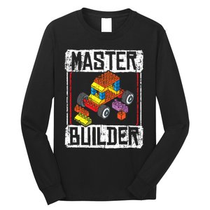 Master Builder For A Builder Block Building Blocks Bricks Long Sleeve Shirt