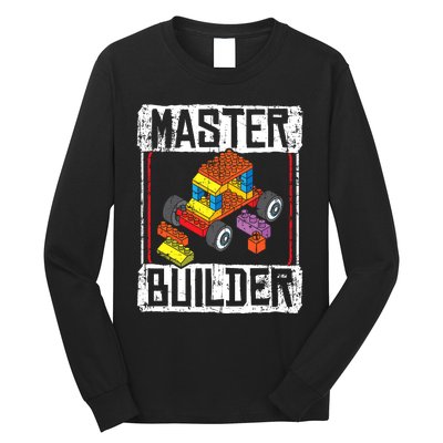 Master Builder For A Builder Block Building Blocks Bricks Long Sleeve Shirt