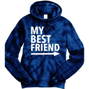 My Best Friend T With Arrow Left Tie Dye Hoodie