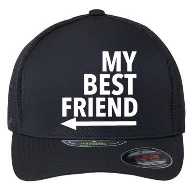 My Best Friend T With Arrow Right Flexfit Unipanel Trucker Cap