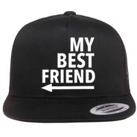 My Best Friend T With Arrow Right Flat Bill Trucker Hat