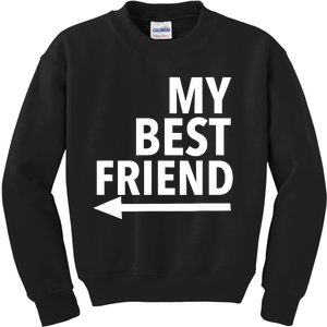 My Best Friend T With Arrow Right Kids Sweatshirt