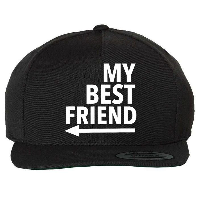 My Best Friend T With Arrow Right Wool Snapback Cap