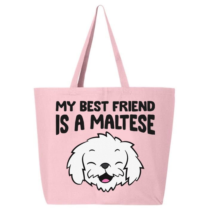 My Best Friend Is A Maltese Dog 25L Jumbo Tote