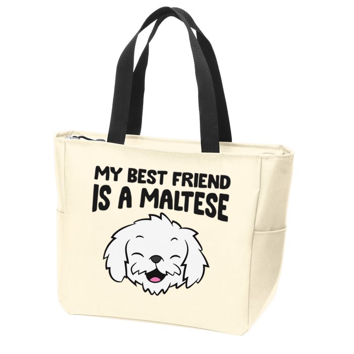My Best Friend Is A Maltese Dog Zip Tote Bag