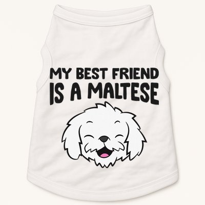 My Best Friend Is A Maltese Dog Doggie Tank