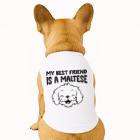 My Best Friend Is A Maltese Dog Doggie Tank
