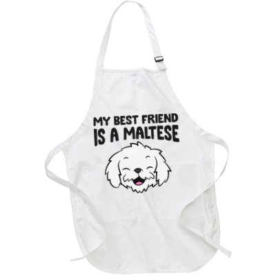 My Best Friend Is A Maltese Dog Apron