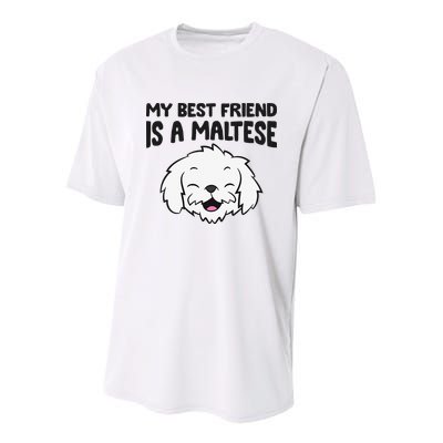 My Best Friend Is A Maltese Dog Youth Performance Sprint T-Shirt
